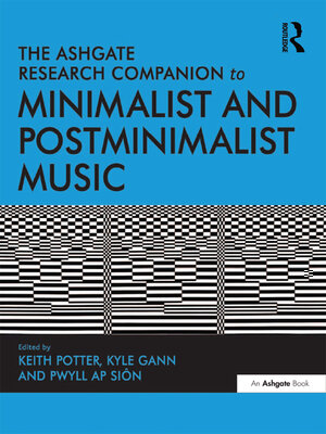 cover image of The Ashgate Research Companion to Minimalist and Postminimalist Music